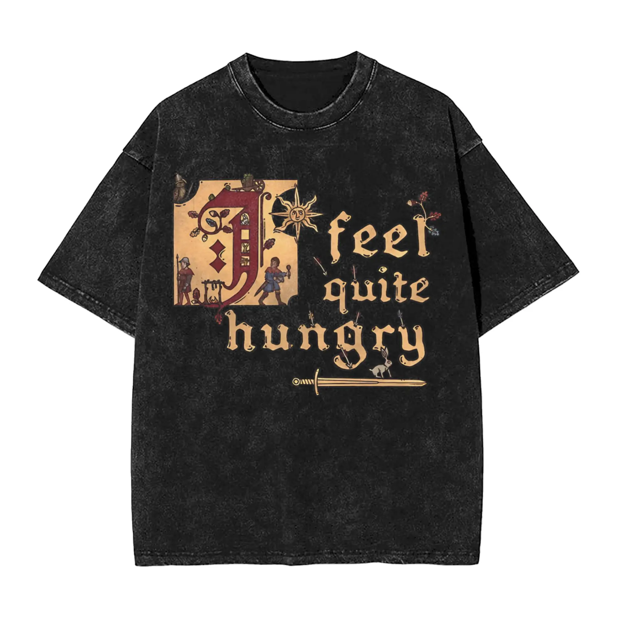 I feel quite hungry Kingdom Come Deliverances kcd Washed T Shirts Streetwear Fashion T-Shirts Men Women Cotton Streetwear