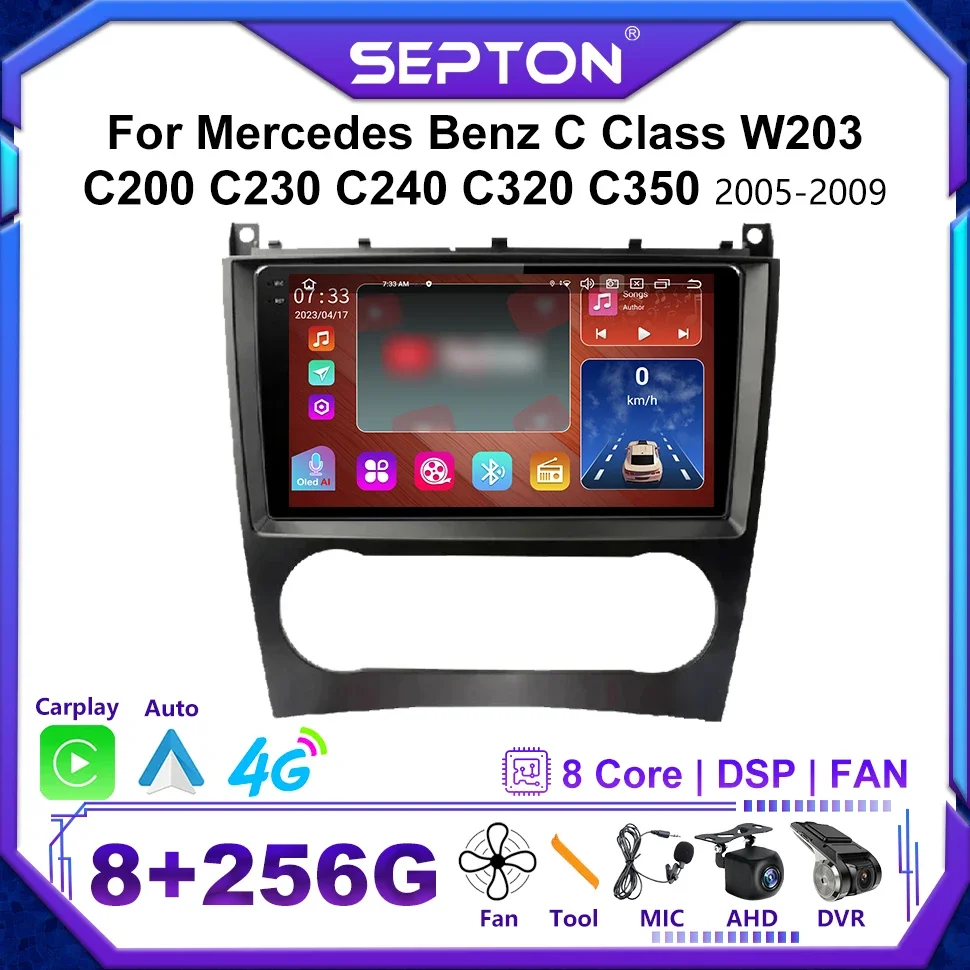 

SEPTON Android Car Radio Multimedia Video Player for Mercedes Benz C Class W203 C200 C230 C240 C320 C350 2005-2009 GPS CarPlay