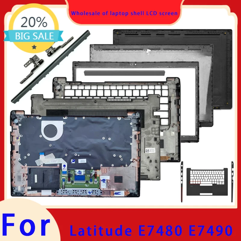 Suitable for Latitude 7480 7490 E7480 E7490 laptop LCD screen top cover screen frame palm rest hinge cover bottom shell hinge