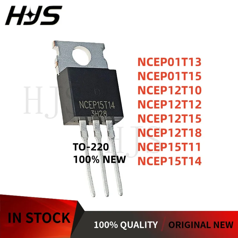 10pcs/lot High-quality NCEP12T18 NCEP12T15 NCEP12T10 NCEP15T14 NCEP01T15 NCEP15T11 NCEP01T13 NCEP12T12 TO-220