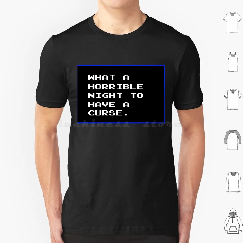 What A Horrible Night To Have A Curse Essential T Shirt Cotton Men Women DIY Print What A Horrible Night To Have A