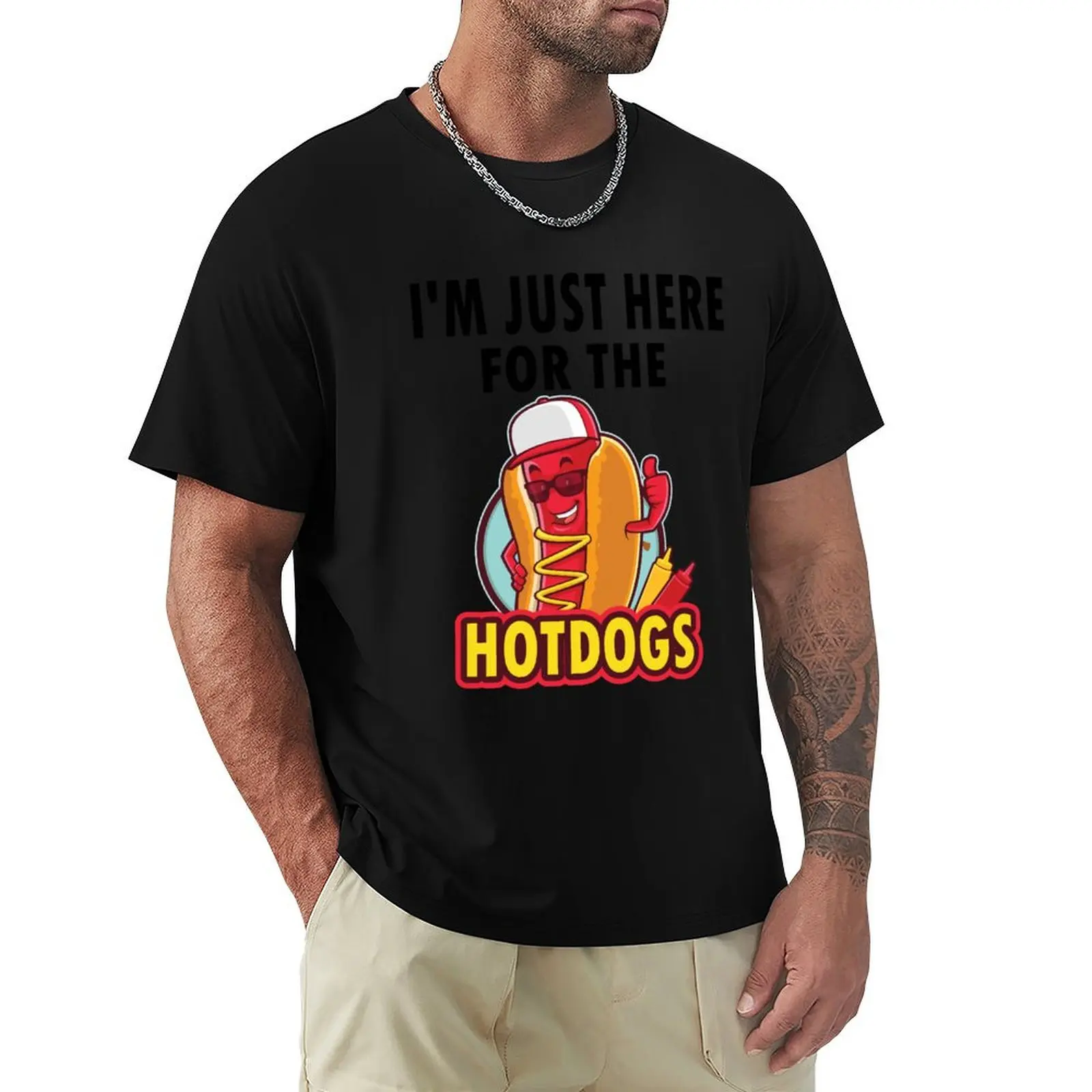 

I'm Just Here For The Hotdogs T-Shirt vintage graphic tee Funny t-shirt luxury clothes men