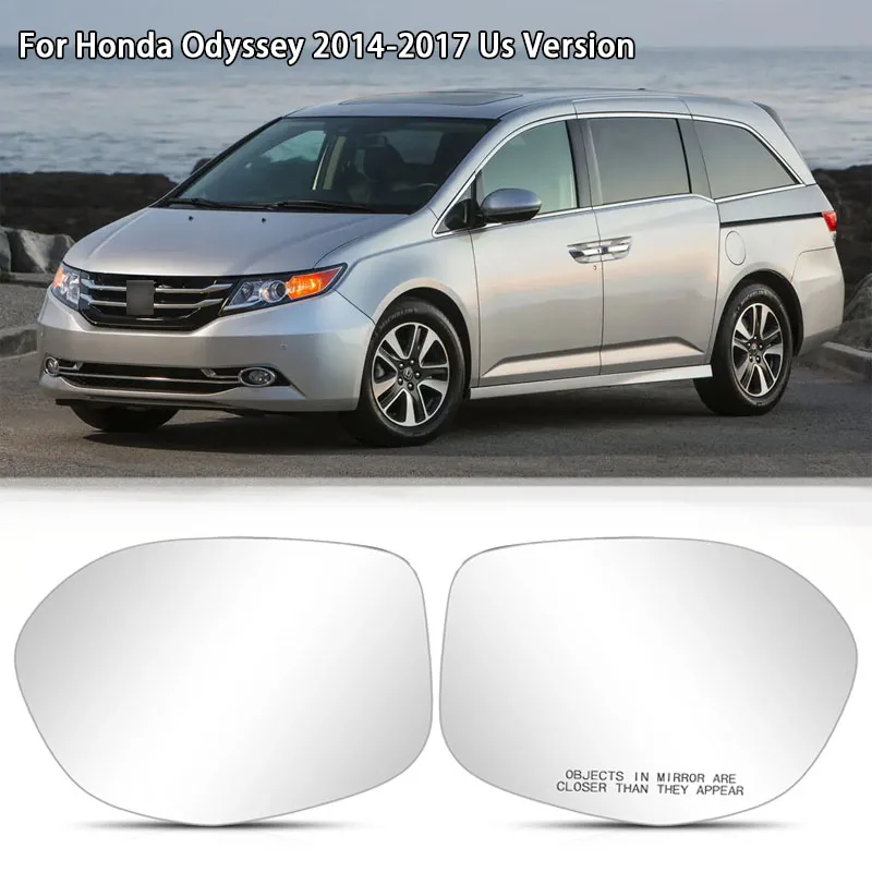 

Left/Right Side Wing Mirror Glass Heated Rear View Mirror For Honda Odyssey 2014 2015 2016 2017