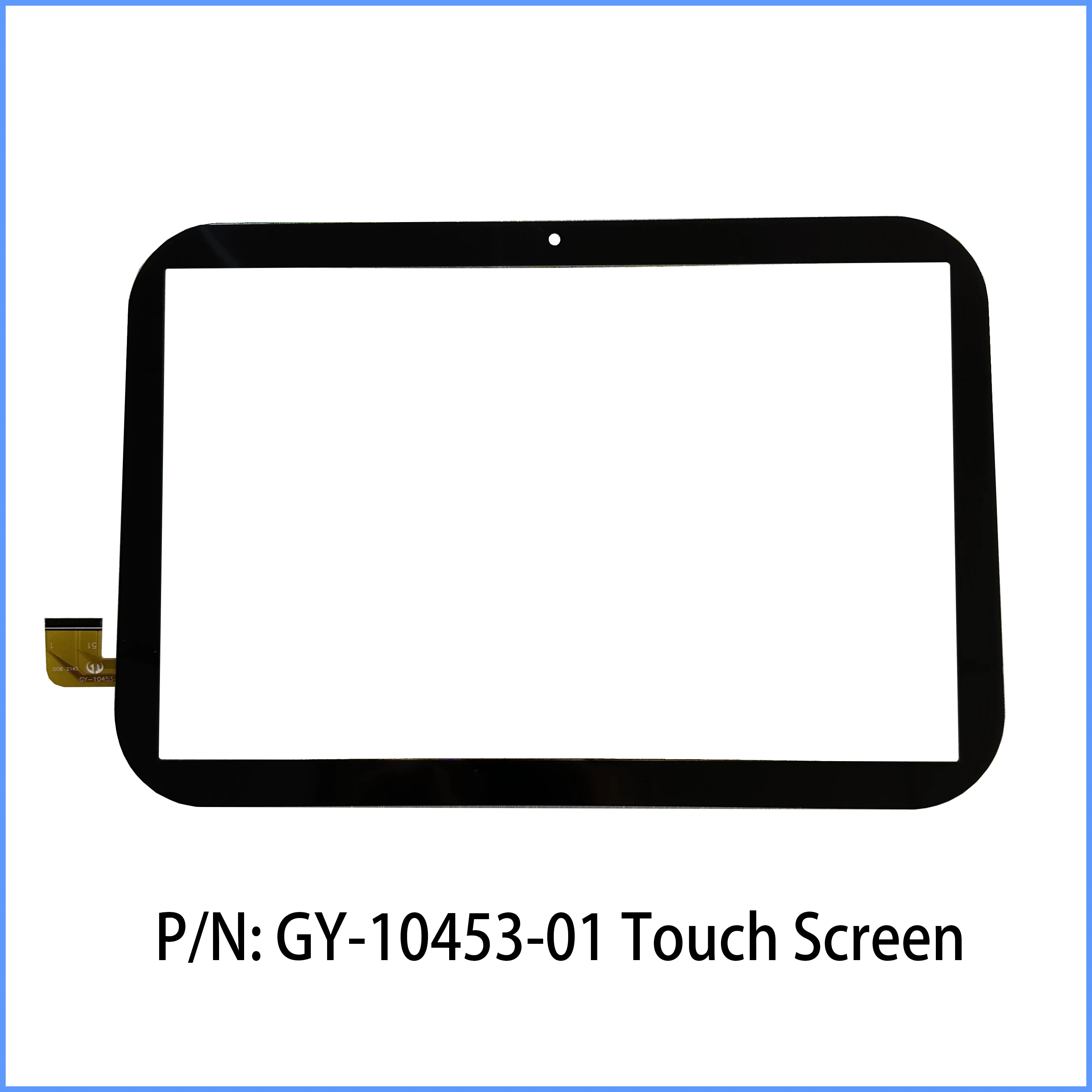 

10.1inch GY-10453-01 /XC-PG1010-600-FPC-A0 Tablet External Capacitive Touch Screen Digitizer Panel Sensor Replacement Multitouch