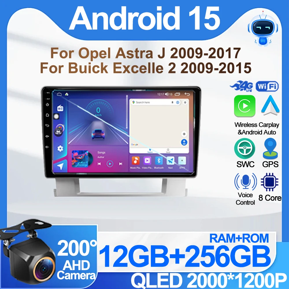 

Android 15 Radio For Opel Astra J 2009-2017 For Buick Excelle 2 2009-2015 Car stereo Multimedia Player Carplay Auto GPS navi
