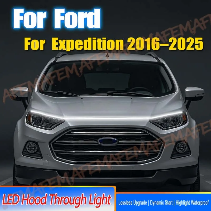 Car Engine Hood Decorative Light Bar Waterproof DRL LED Strip For Ford Expedition 2016-2025 Daytime Running Light Start-Scan