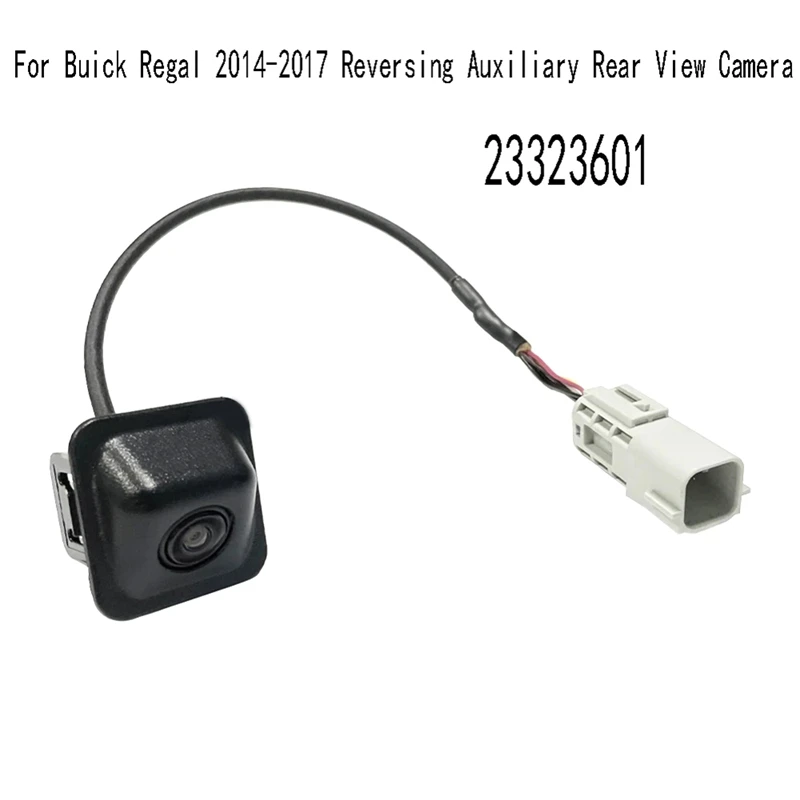 For Buick Regal 2014-2017 Reversing Auxiliary Rear View Camera 23323601