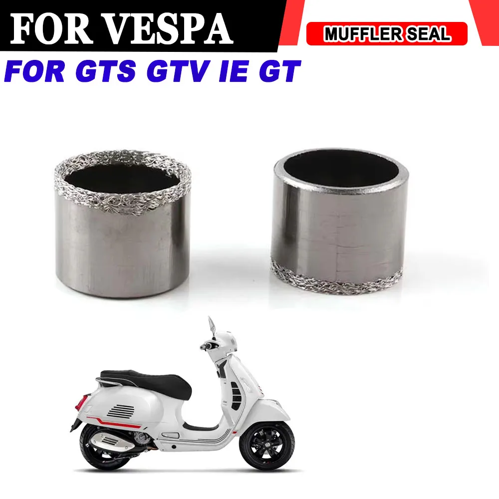 لفيسبا GTS GTV IE GT S سوبر 125 200 250 300 X9 X8 X7 XEVO العادم الأنابيب طوقا الخمار موصل الختم دراجة نارية الملحقات