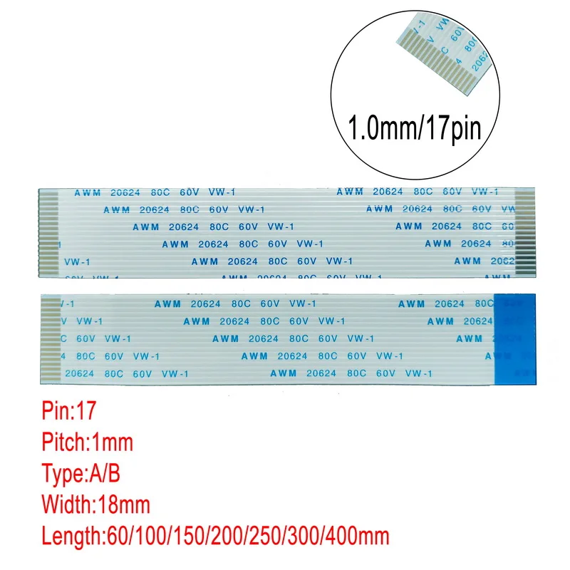 17Pin 1mm Pitch FFC cable FPC AWM 20624 80C 60V VW-1 A B Type Flat Flexible Cable 60/100/150/200/250/300/400mm