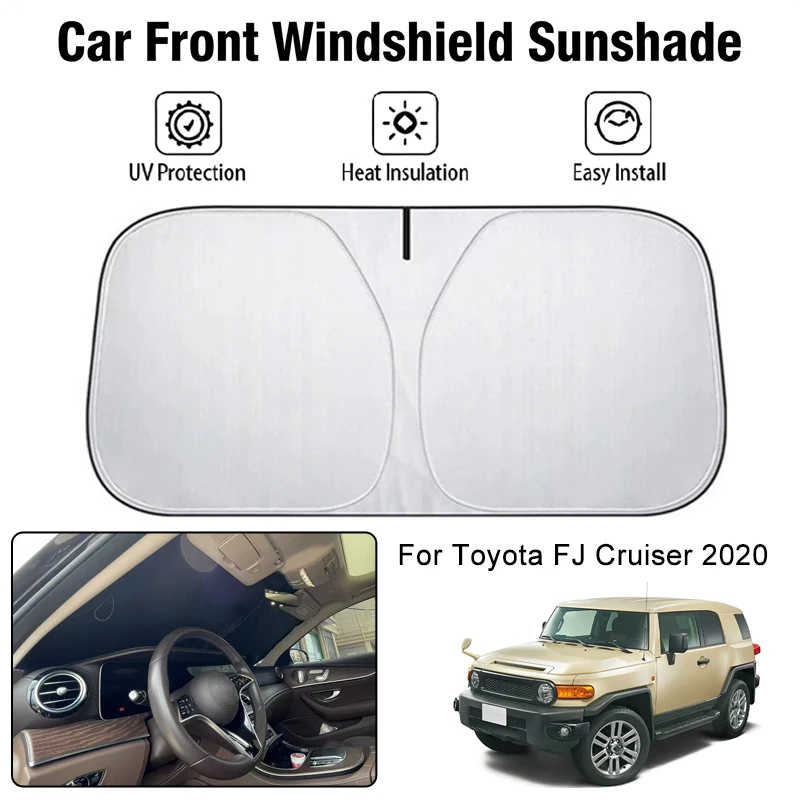 

Car Front Windshield Sunshade Cover For Toyota FJ Cruiser 2020 UV Block Heat Insulation Auto Interior Sun Protection Accessories