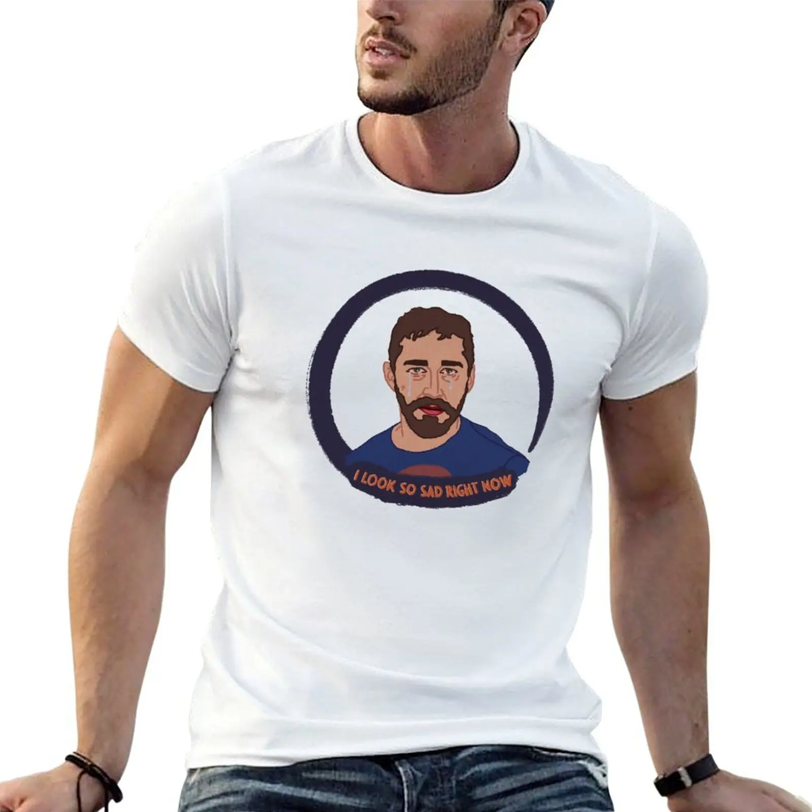 

“I look so sad” T-Shirt t shirt men 100% cotton luxury brand cotton tshirt 100% T-Shirt