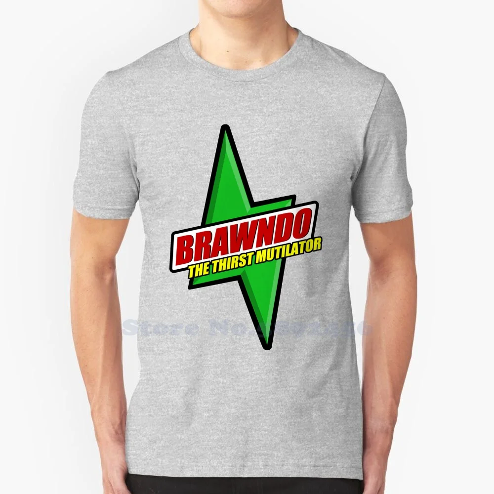 Brawndo , The Thirst Mutilator ( Shirt ) 100% cotton T-Shirt Men And Women