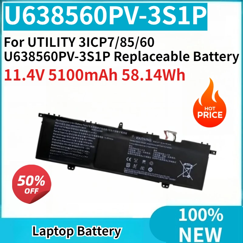 High Capacity New Laptop Battery 11.4V 5100mAh 58.14Wh for UTILITY 3ICP7/85/60 U638560PV-3S1P Replaceable Battery