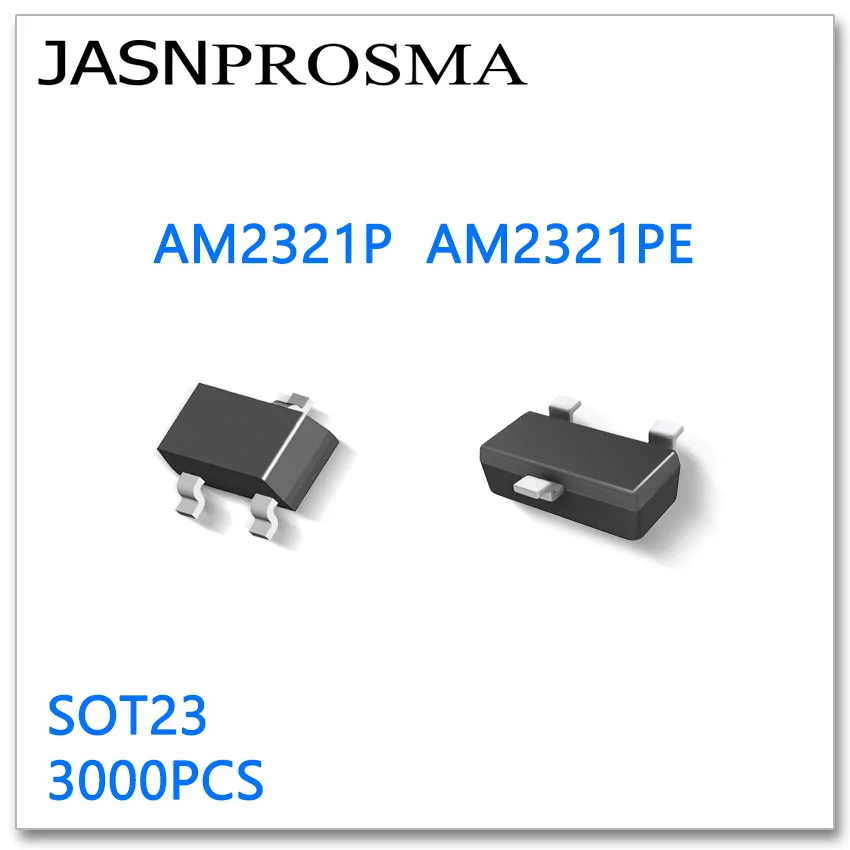 

JASNPROSMA AM2321P AM2321PE SOT23 3000PCS P-Channel 20V Rds 70mR/79mR 90mR High quality Made in China AM AM2321