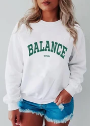 BALANCE WITHIN Sweatshirt Funny Slogan Pullovers Girl Personality Sweats Women Fashion Casual Cotton Vintage Top