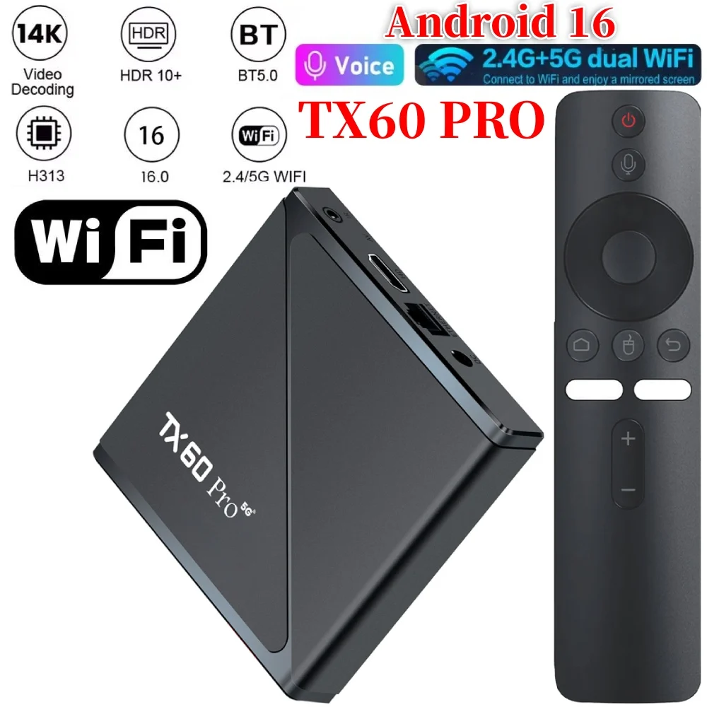 TX60 PRO Android 24 Smart TV Box 14K 2.4G/5G Dual WiFi 6 Media Player Set Top Box مع جهاز التحكم عن بعد Set Top Box Quad Core16GB 256GB