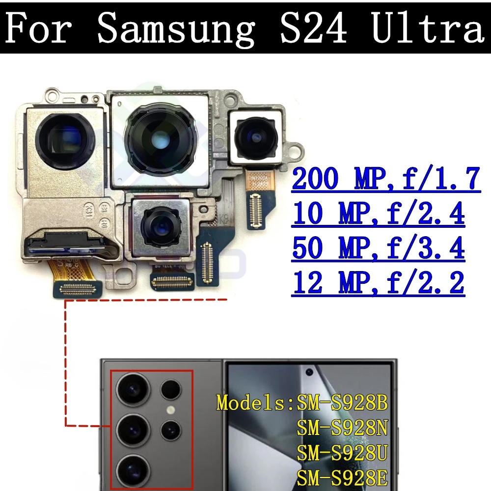 Rear Camera For Samsung Galaxy S24 Ultra SM-S928 Front Selfie Small Facing Main Wide Back Camera Module Flex Frame Glass Lens