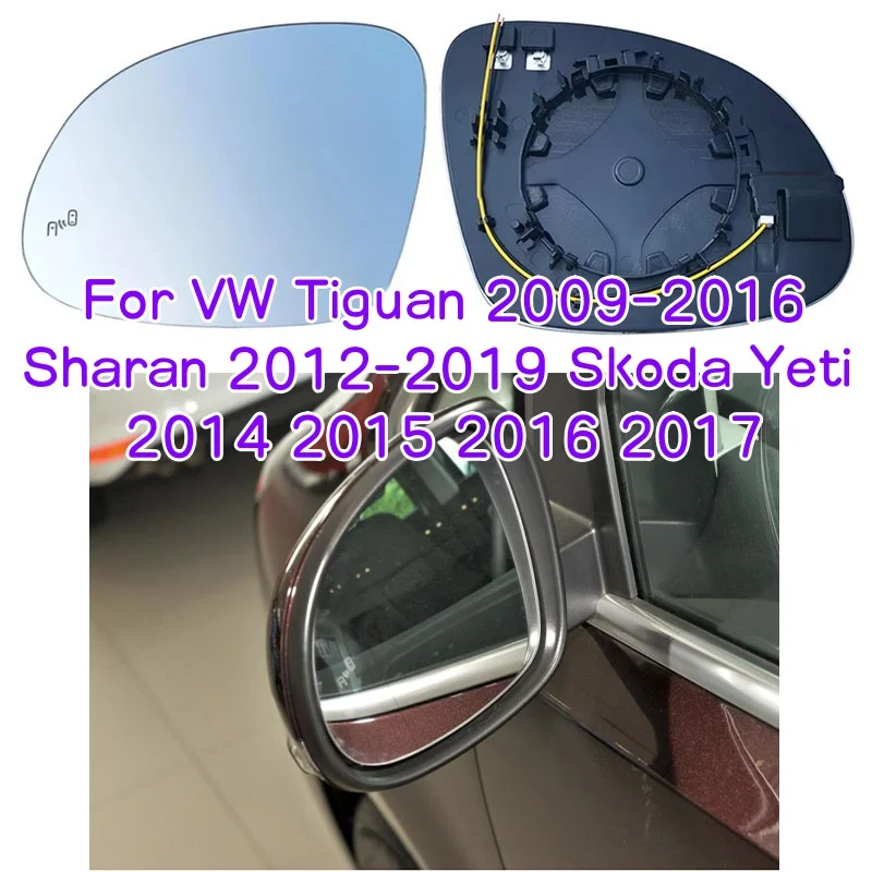 

Heated Blind Spot Warning Wing Rear Mirror Glass For VW Tiguan 2009-2016 Sharan 2012-2019 Skoda Yeti 2014 2015 2016 2017