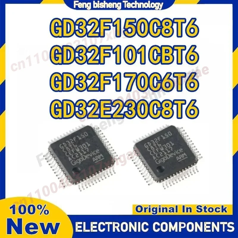 

GD32F101CBT6 GD32F150C8T6 GD32F170C6T6 GD32E230C8T6 GD32F GD32E IC MCU Chip 100% New Original in stock