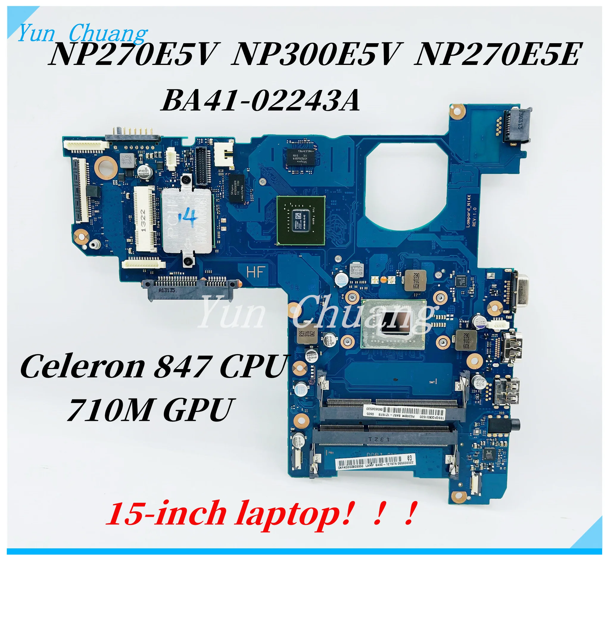 

BA41-02243A For SAMSUNG NP270E5V NP300E5V 15 Inch Laptop Motherboard With Celeron 847 CPU 710M 1G GPU DDR3 Mainboard