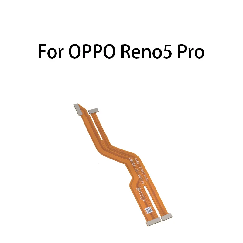 

Main Board Motherboard Connector Flex Cable For OPPO Reno5 Pro