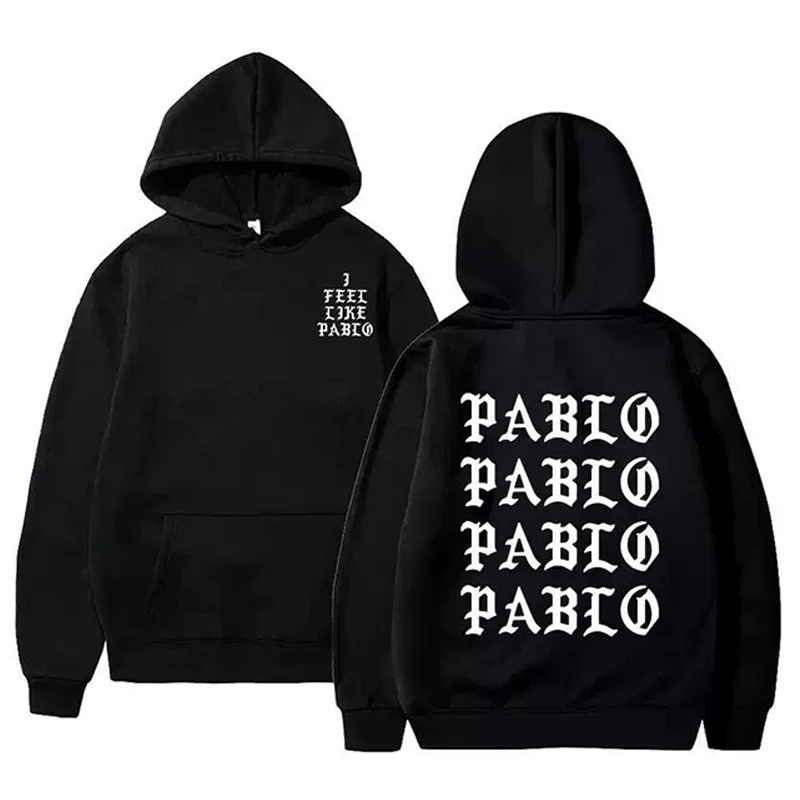 I Feel Like Pablo Hoodies Men Fashion Letter Graphic Printed Sweatshirts Women Cool Casual Harajuku Hooded Pullovers Sportwear