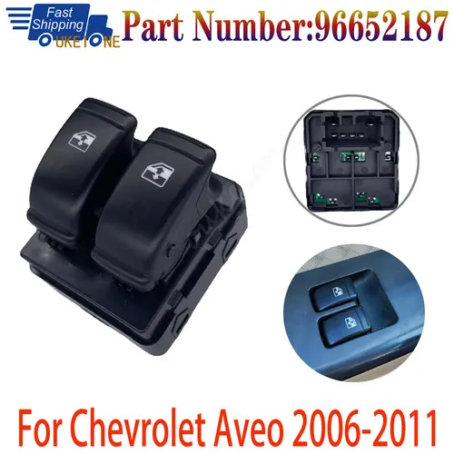 96652187   Para Chevrolet Aveo 2006 2007 2008 2009 2010 2011 interruptor de Control de ventana principal de energía eléctrica regulador botón elevador