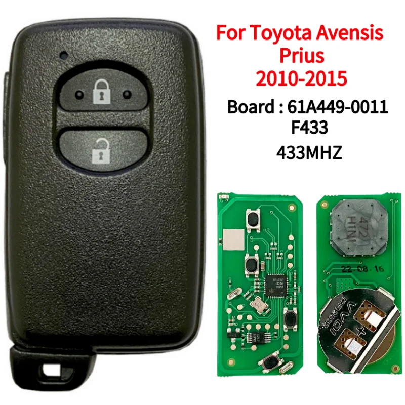 

For Toyota Avensis Prius 2010-2015Remote Smart Proximity Key fob FSK 433MHZ ID4D Chip 2Button 61A449-0011 F433 B74EA B75EA