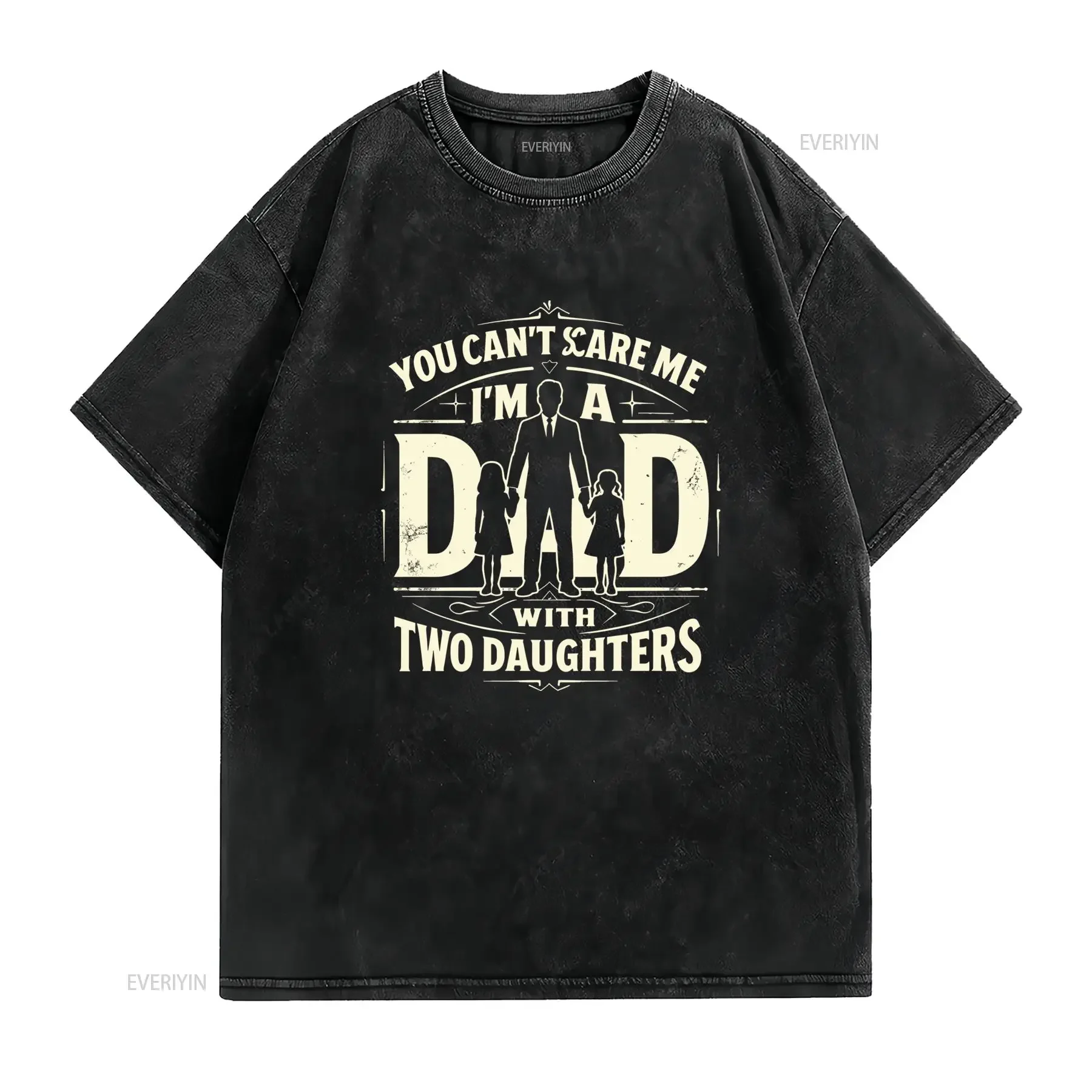 T shirt da uomo divertente Non puoi spaventarmi sono un papà coordinata con due figlie taglie forti e alte traspirante vintage