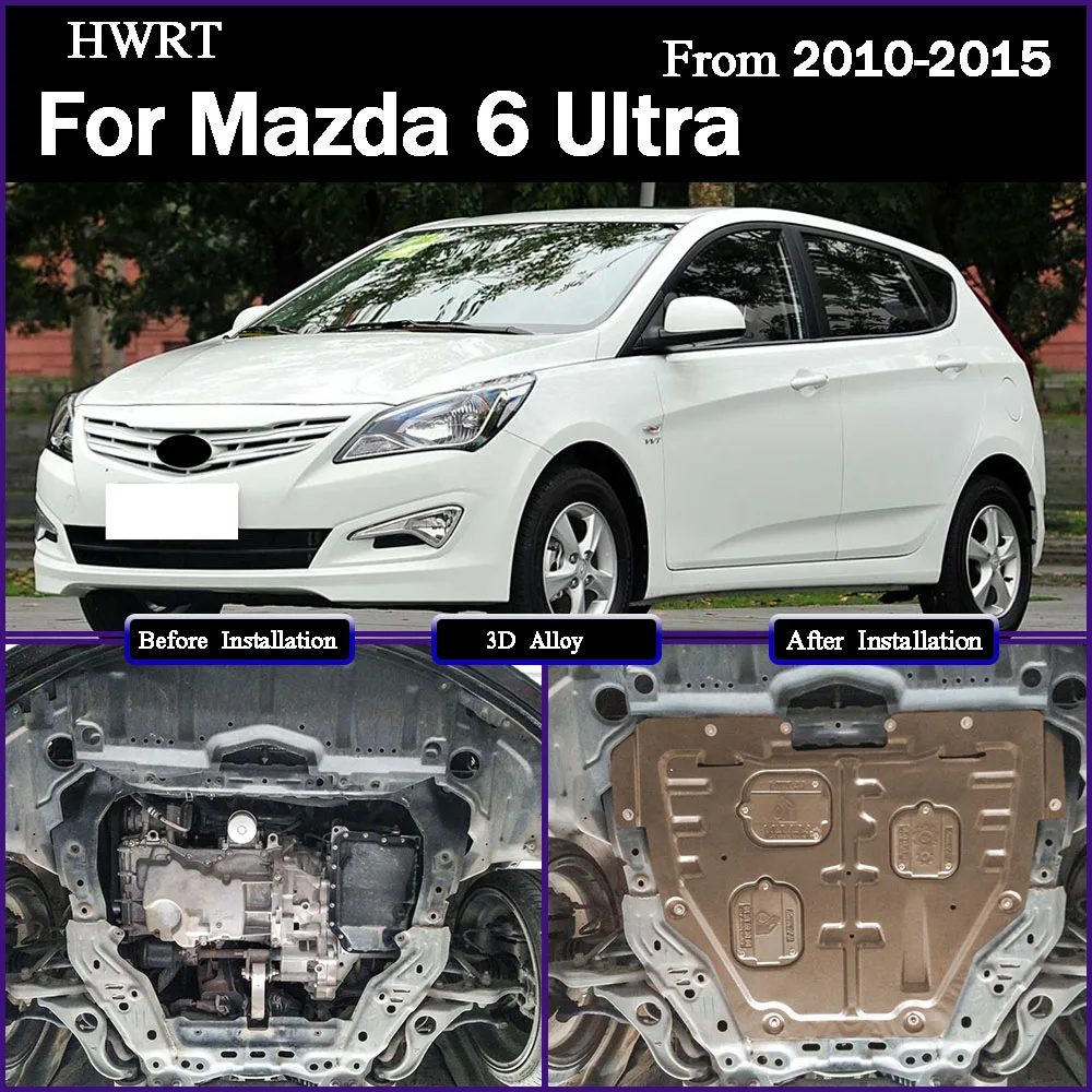 

For Mazda 6 Ultra 2010-2015 2.0L Plastic steel Under Engine Guard Protection Device Engine Bonnets Engine Shield Car Accessories