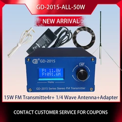 GD-2015-ALL-50W 15W nadajnik radiowy FM + 50w 1/4 antena falowa + stacja radiowa z kablem koncentrycznym QN chip Q9 76-108Mhz