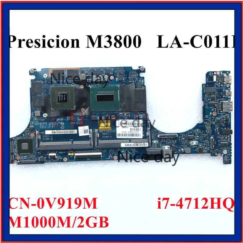 LA-C011P i7-4712HQ M1000M 2GB For Dell PRECISION M3800 Motherboard CN-0V919M