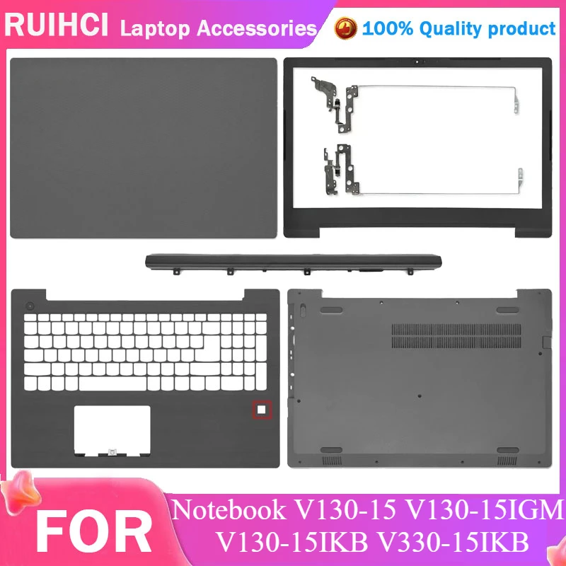 

New Laptop For Lenovo Notebook V130-15 V130-15IGM V130-15IKB V330-15IKB LCD Back Cover Bezel Upper Palmrest Bottom Case Hinges