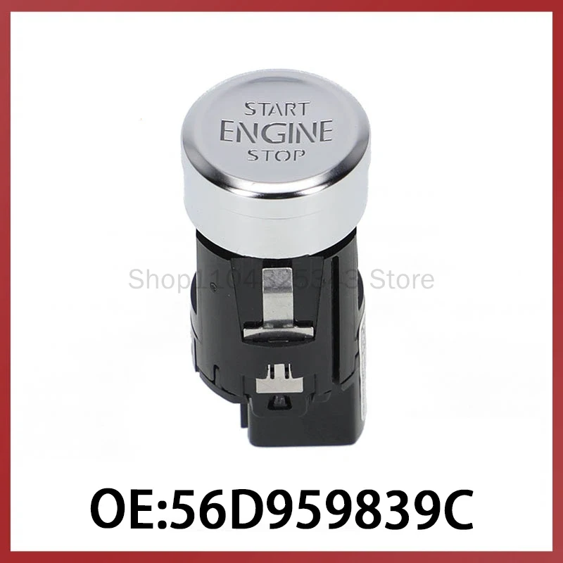 

56D959839C is suitable for 10-15 Volkswagen Passat VW engine one key start-stop switch button