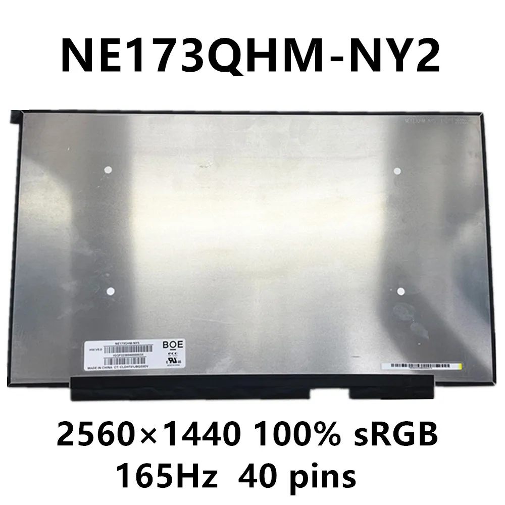 17.3 inch NE173QHM-NY2 NE173QHM NY2 BOE0977 laptop LCD screen replacement 165Hz 2560×1440 100% sRGB Quad-HD eDP 40 pin Tested