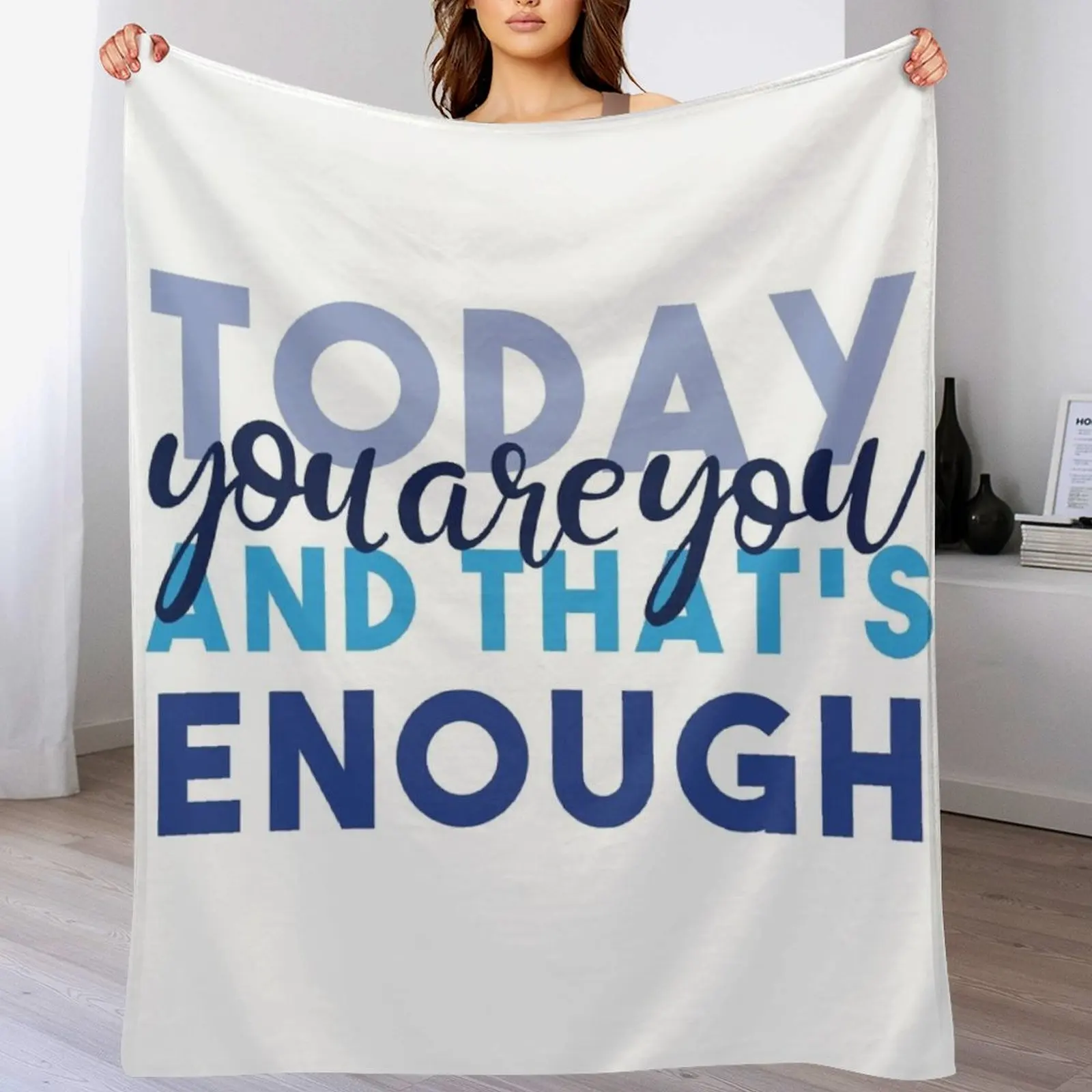 

Today You're You and That's Enough - Dear Evan Hansen Throw Blanket Decorative Beds Comforter Hairys Soft Plush Plaid Blankets