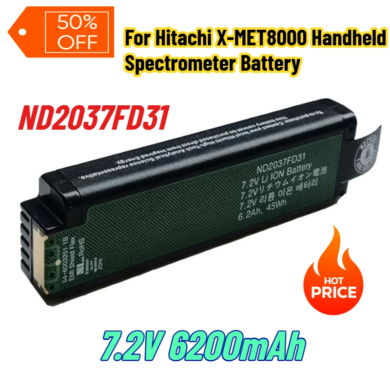 

7.2V 6200mAh ND2037FD31 for Hitachi X-MET8000 Handheld Spectrometer Battery