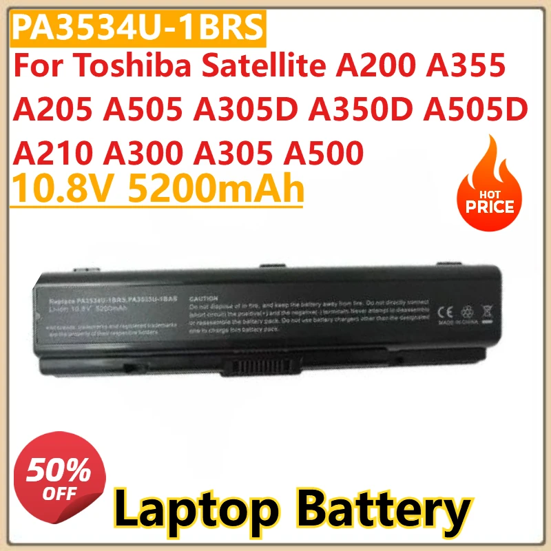 

Новый аккумулятор для ноутбука 10,8 В, 5200 мАч PA3534U-1BRS для Toshiba Satellite A200 A355 A205 A350D A505 A305D A505D A210 A300 A305 A500