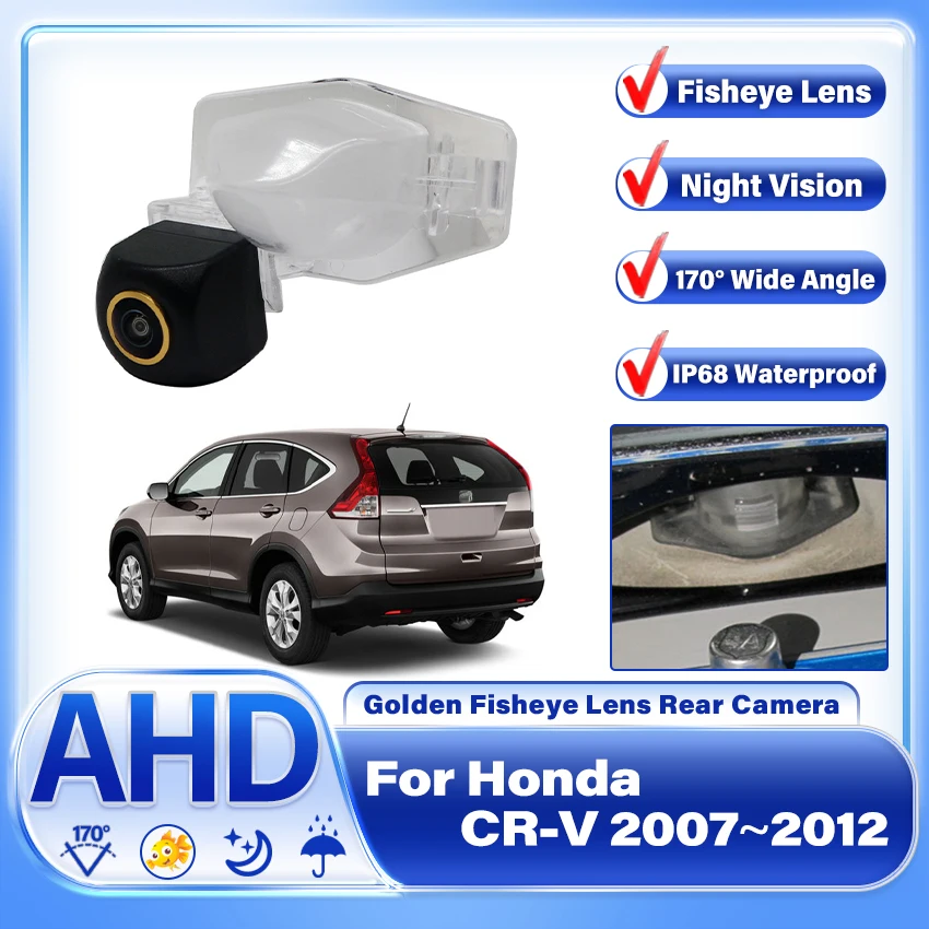 

1080P 170° AHD HD Night Vision Backup Rear View camera For Honda CRV CR-V 2007 2008 2009 2010 2011 2012 CCD license plate Camera
