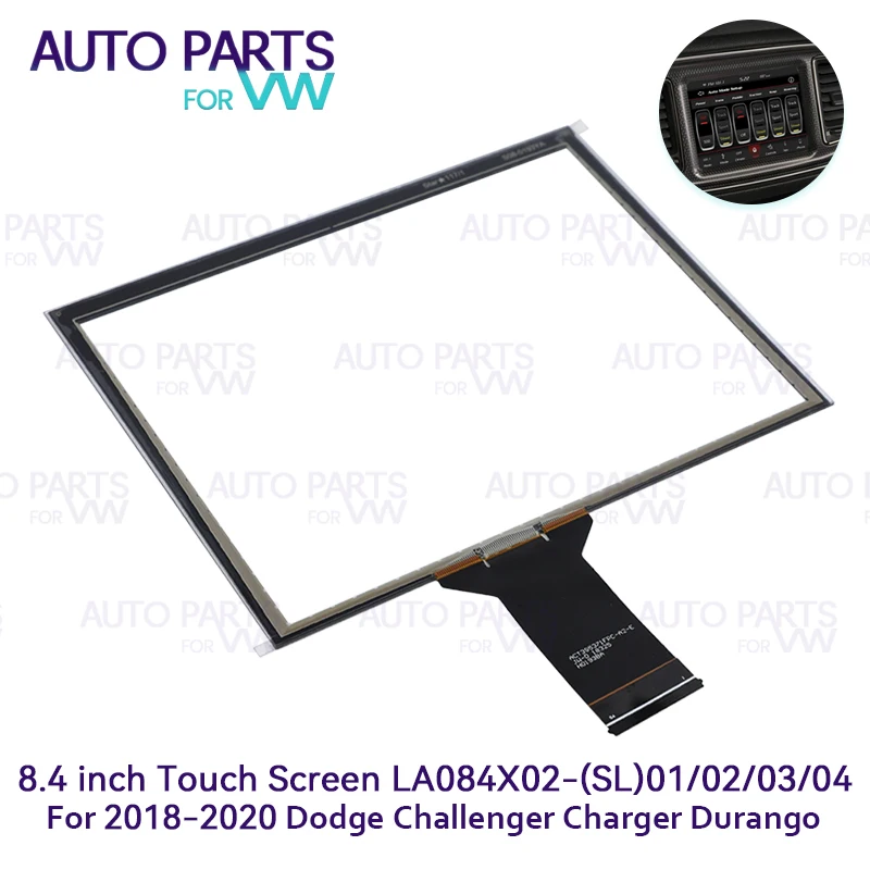 LA084X02(SL)(01) 8.4 Inch LCD Touch Screen Digitizer Radios GPS Navigation For Dodge Challenger Charger Durango for Jeep