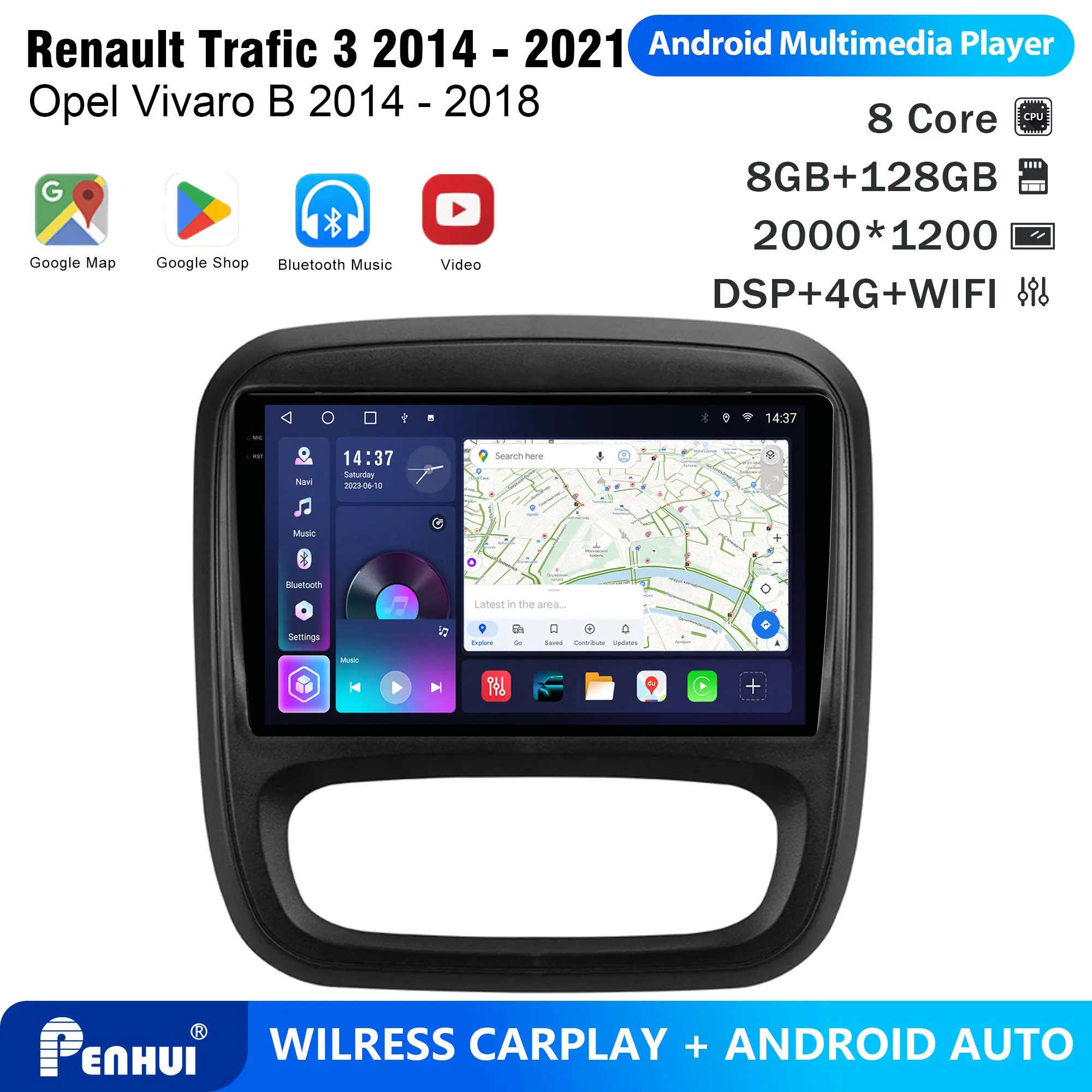 Penhui Android Car DVD Player 2 Din for Renault Trafic 3 2014 - 2021 For Opel Vivaro B 2014 - 2018 with DSP, Bluetooth, CarPlay