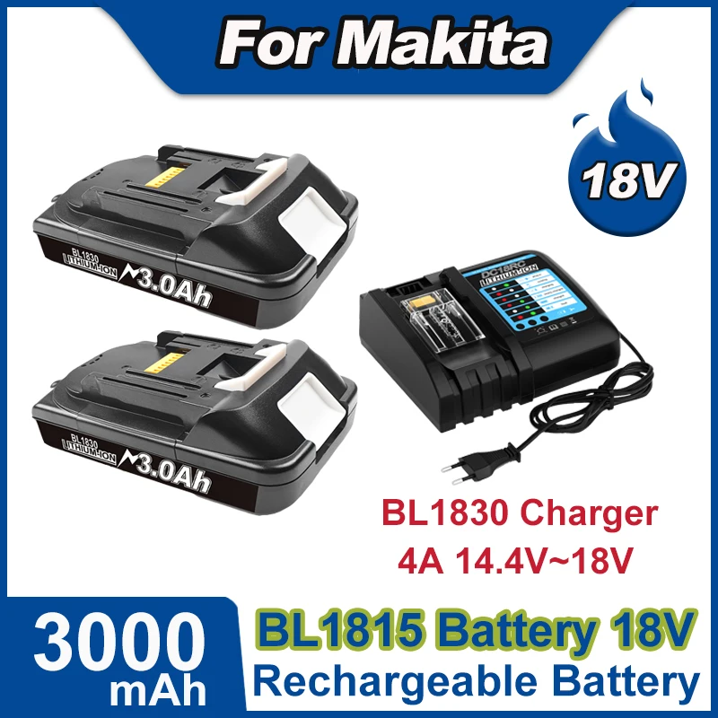 Pour batterie Makita BL1815 18V 3.0Ah batterie BL1815 BL1830 BL1840 BL1850 BL1860 batterie de remplacement avec chargeur BL1830 4A DC18RC
