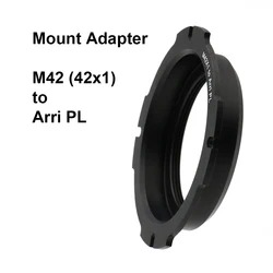 M42-PL For M42 (42x1) lens - Arri PL Mount Adapter Ring M42-Arri Aluminum Alloy for M42 lens which O.D below 52mm