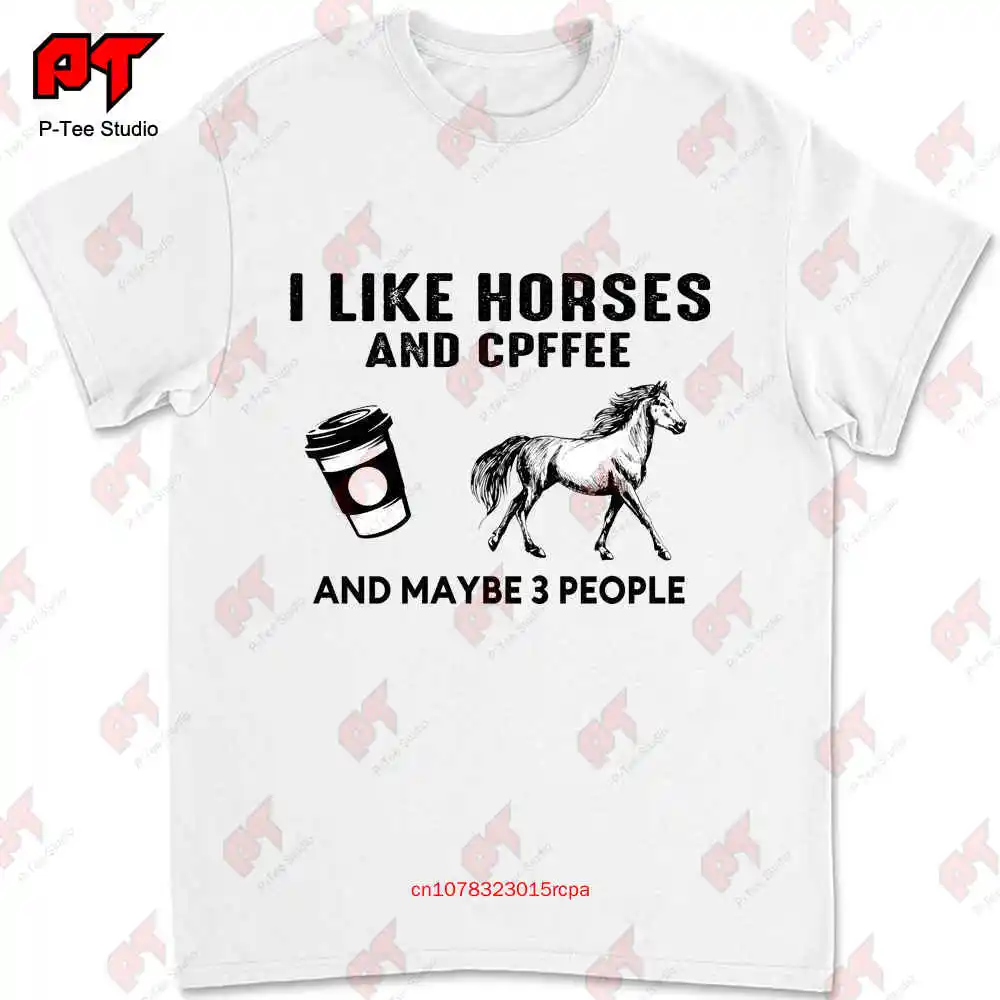 Мне нравится футболка с лошадьми и кофе и, возможно, 3 человека, 1QXI