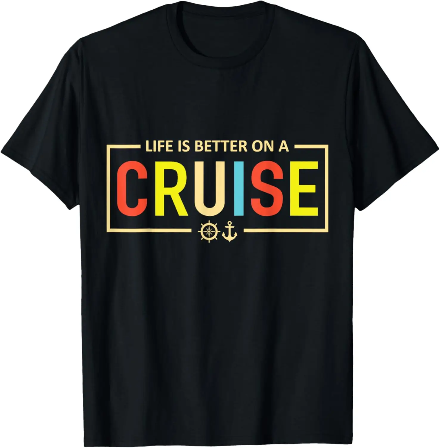 

Funny Life is Better on a Cruise Family Women Couples Cruise T-Shirt