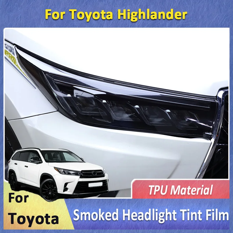 

Для Toyota Highlander U40 U50 U70 2020 2021 2024 2025 фара дымчатая прозрачная передняя фара ТПУ тонировочная пленка декоративная наклейка