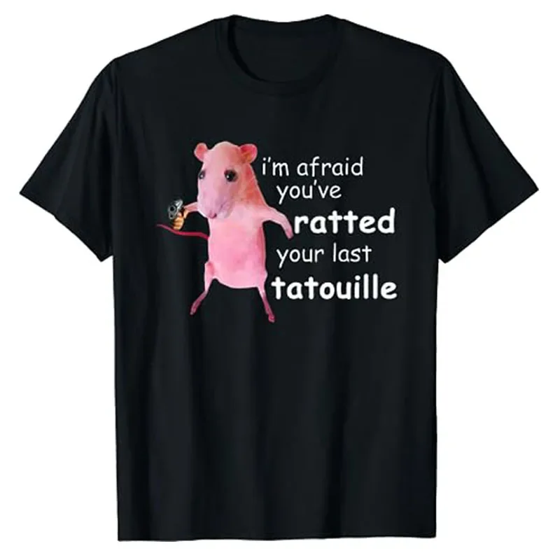 Cute Mouse Print Graphic Tee Tops Ratz Memes Lovers Costume Funny Pink Rat I'm Afraid You've Ratted Your Last Tatouille T-Shirt