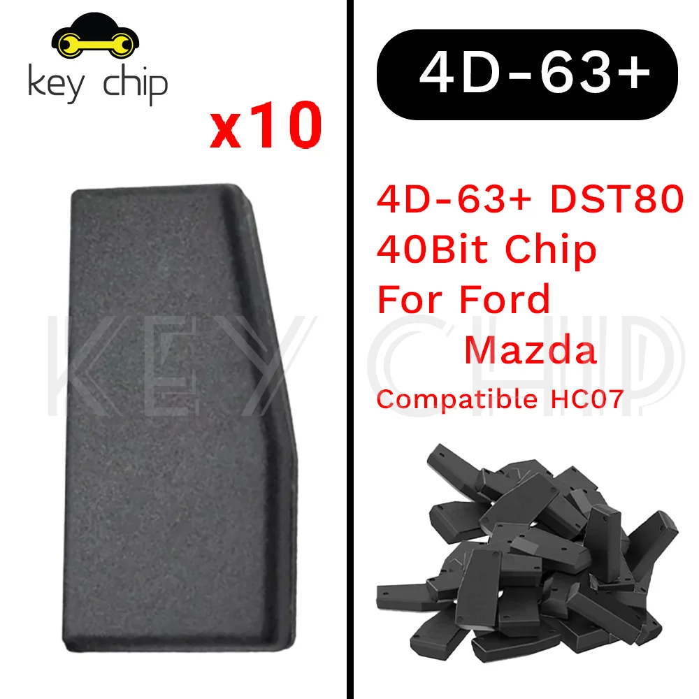 10 pcs 4D-63+ DST80 40Bit Chip For Ford/Mazda Compatible HC07