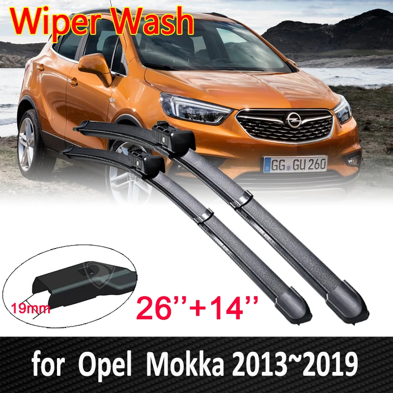 Car Wiper Blades for Opel Mokka 2013~2019 Front Windscreen Wipers Vauxhall Mokka X 2014 2015 2016 2017 2018 Car Accessories