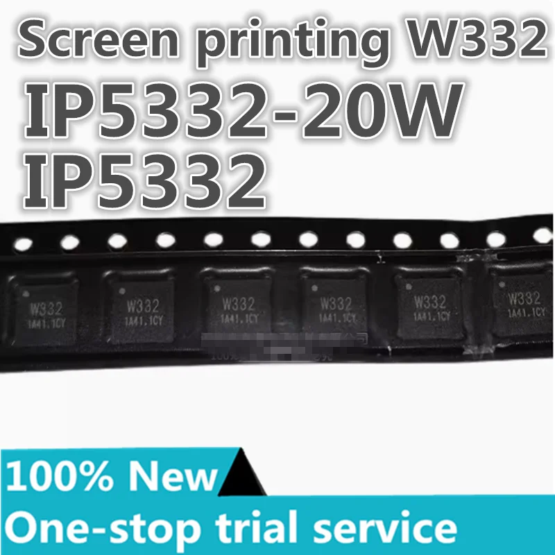 

%New IP5332 supports multiple protocols such as bidirectional PD3.0 fast charge and mobile power SOC Screen printing 332 QFN32